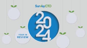 Read more about the article A year in review: 2024 from SurveyCTO